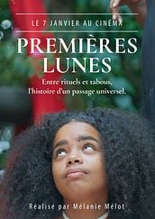Premières lunes
