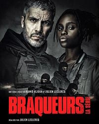 Braqueurs: La série saison 1