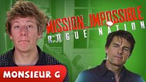 Mission Impossible 5 (Rogue Nation) - Monsieur G