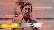 image de Be Kind, Recap ! - Narcos Saison 1