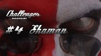 image de Challenger - S01E04 - Shaman