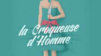 image de La Croqueuse d'Homme Film ou épisode complet VF