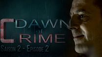 image de Dawn of Crime - S02E02