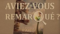 image de Aviez-vous remarqué ? Le Voyage d'Arlo