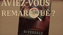 image de Aviez-vous remarqué ? Riverdale