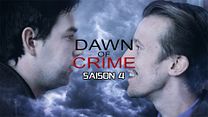 image de Dawn Of Crime Saison 4 Episode 10