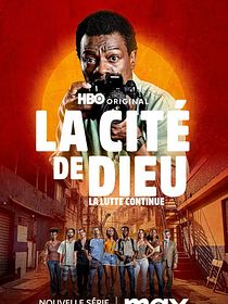 La Cité de Dieu : La lutte continue