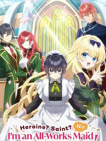 poster de la série Heroine ? Saint ? No, I'm an All-Works Maid (And Proud of It) !