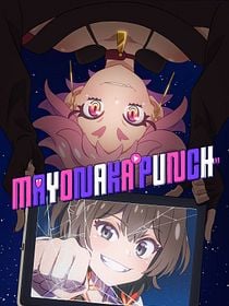 MAYONAKA PUNCH