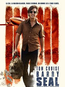 Barry Seal : American Traffic