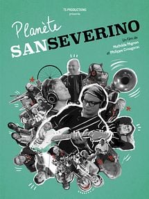 image de Planète Sanseverino Bande-annonce VF