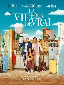 La Vie pour de vrai Teaser VF