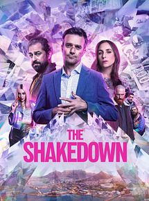 Affiche de The Shakedown, film à voir en streaming sur Pygargue