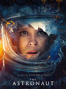 Affiche de The Astronaut, film à voir en streaming sur Pygargue
