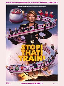 Affiche de Stop! That! Train!, film à voir en streaming sur Pygargue
