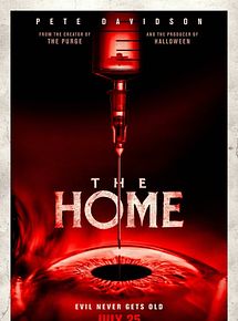 Affiche de The Home, film à voir en streaming sur Pygargue