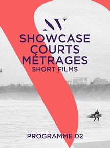 Affiche de Show Case Courts-Métrages - Programme 2, film à voir en streaming sur Pygargue