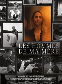 Affiche de Les Hommes de ma mère, film à voir en streaming sur Pygargue