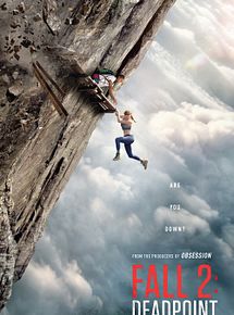 Affiche de Fall 2: Deadpoint, film à voir en streaming sur Pygargue