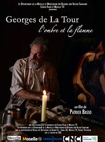 Affiche de Georges de La Tour, l’ombre et la flamme, film à voir en streaming sur Pygargue