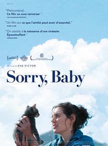 Affiche de Sorry, Baby, film à voir en streaming sur Pygargue