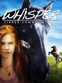 Affiche de Whisper : Libres comme le vent, film à voir en streaming sur Pygargue