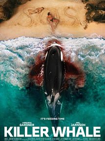 Affiche de Killer Whale, film à voir en streaming sur Pygargue