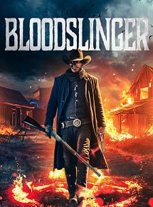 Affiche de Bloodslinger, film à voir en streaming sur Pygargue