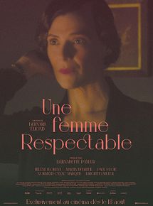 Affiche de Une Femme Respectable, film à voir en streaming sur Pygargue