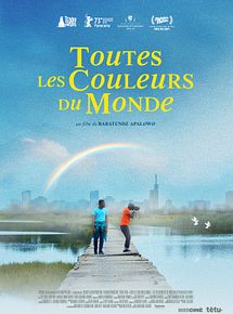Affiche de Toutes les couleurs du monde, film à voir en streaming sur Pygargue