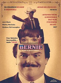 Affiche de Bernie, film à voir en streaming sur Pygargue