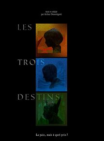 Affiche de Les Trois destins, film à voir en streaming sur Pygargue