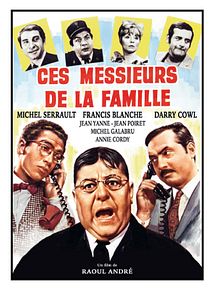 Affiche de Ces messieurs de la famille, film à voir en streaming sur Pygargue
