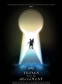 Affiche de Things Will Be Different, film à voir en streaming sur Pygargue