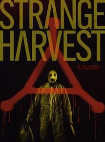Affiche de Strange Harvest, film à voir en streaming sur Pygargue