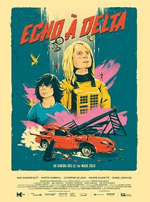 Affiche de Echo à Delta, film à voir en streaming sur Pygargue