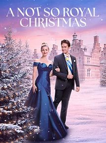 Affiche de Un Noël presque royal !, film à voir en streaming sur Pygargue