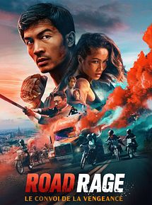 Affiche de Road Rage : Le Convoi de la Vengeance, film à voir en streaming sur Pygargue