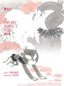 Affiche de A Story about Fire, film à voir en streaming sur Pygargue
