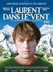 Affiche de Laurent dans le vent, film à voir en streaming sur Pygargue
