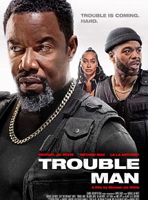 Affiche de Trouble Man, film à voir en streaming sur Pygargue