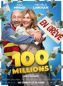 Affiche de 100 millions !, film à voir en streaming sur Pygargue