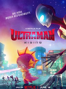 Affiche de Ultraman: Rising, film à voir en streaming sur Pygargue
