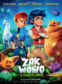 Affiche de Zak & Wowo, la légende de Lendarys, film à voir en streaming sur Pygargue