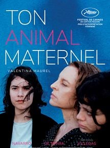 Affiche de Ton animal maternel, film à voir en streaming sur Pygargue
