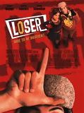 Affiche de Loser, film à voir en streaming sur Pygargue