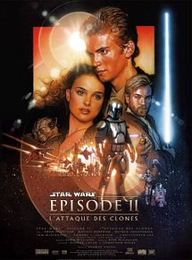 Affiche de Star Wars : Episode II - L'Attaque des clones, film à voir en streaming sur Pygargue