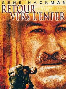 Affiche de Retour vers l'enfer, film à voir en streaming sur Pygargue
