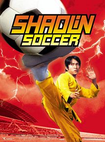 Affiche de Shaolin Soccer, film à voir en streaming sur Pygargue