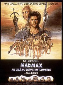 Affiche de Mad Max au-delà du Dôme du Tonnerre, film à voir en streaming sur Pygargue